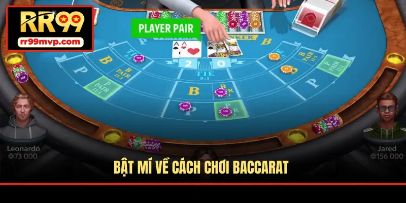 Bật mí về cách chơi Baccarat